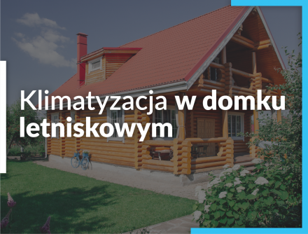 Klimatyzacja w obiektach wczasowych